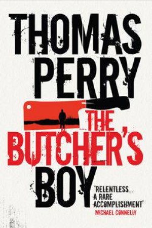 The Butcher's Boy by Thomas Perry