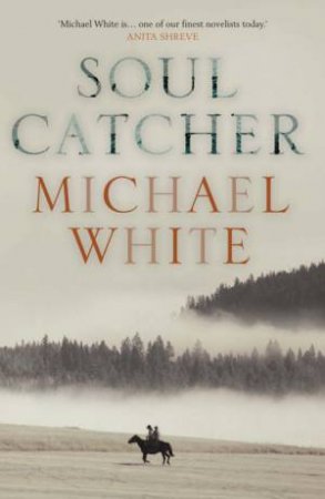 Soul Catcher by Michael White