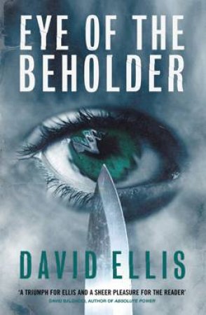 Eye of the Beholder by David Ellis