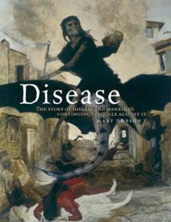 Disease by Mary Dobson