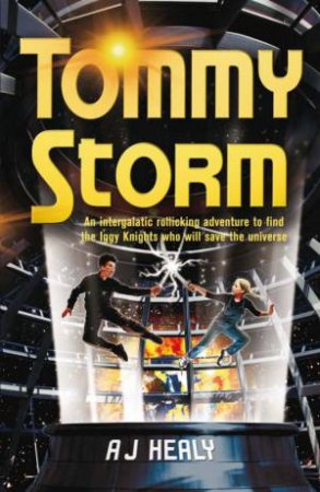 Tommy Storm by A J Healy