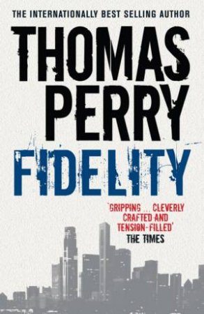 Fidelity by Thomas Perry