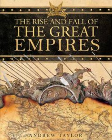 Empires That Shook The World by Andrew Taylor