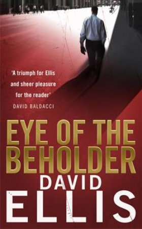 Eye of the Beholder by David Ellis