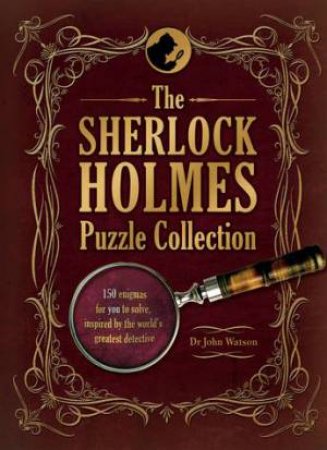 The Sherlock Holmes Puzzle Collection by Tim Dedopulos