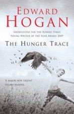 The Hunger Trace