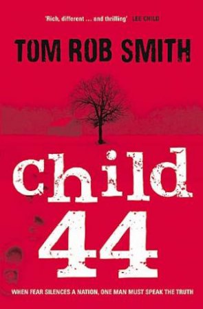 Child 44 by Tom Rob Smith