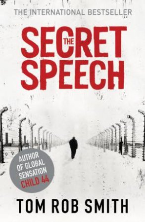 The Secret Speech by Tom Rob Smith