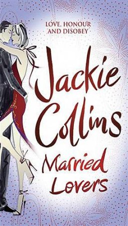 Married Lovers by Jackie Collins