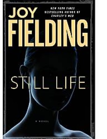 Still Life by Joy Fielding