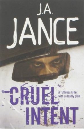 Cruel Intent by J.A. Jance