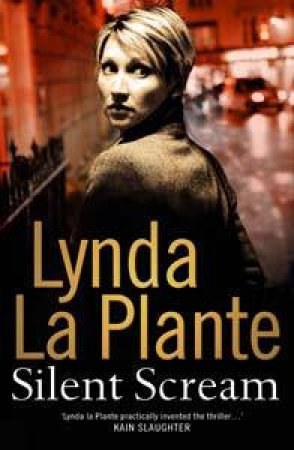 Silent Scream by Lynda La Plante