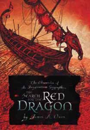 The Search For The Red Dragon by James A Owen