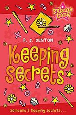 Keeping Secrets by P.J. Denton