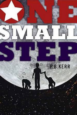 One Small Step by P.B. Kerr