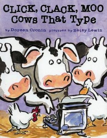 Click Clack Moo Cows That Type by Various