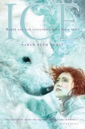 Ice by Sarah Beth Durst