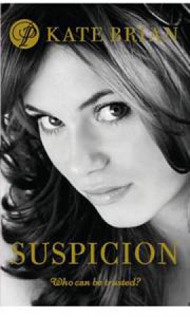 Suspicion by Kate Brian