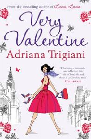 Very Valentine by Adrina Trigiani