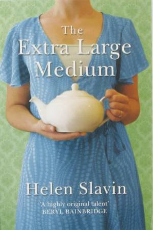 The Extra Large Medium by Helen Slavin