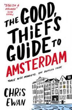 Good Thief's Guide To Amsterdam by Chris Ewan