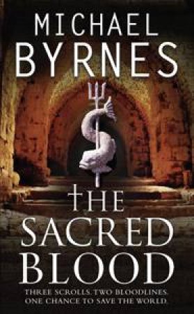 Sacred Blood by Michael Byrnes