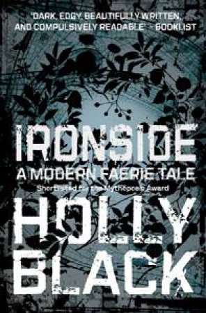 Ironside: A Modern Faerie Tale by Holly Black