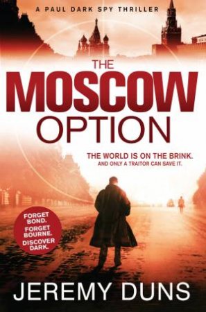 The Moscow Option by Jeremy Duns