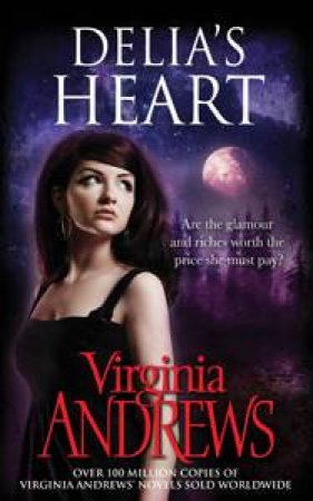 Delia's Heart by Virginia Andrews