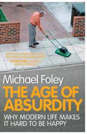 Age of Absurdity by Michael Foley