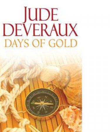 Days Of Gold by Jude Deveraux