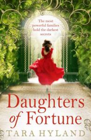 Daughters of Fortune by Tara Hyland