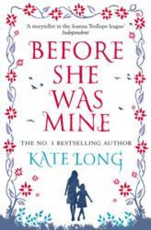 Before She Was Mine by Kate Long