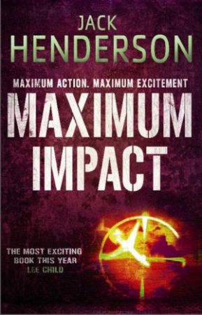 Maximum Impact by Jack Henderson