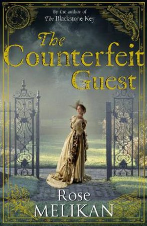 The Counterfeit Guest by Rose Melikan