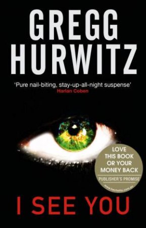 I See You by Gregg Hurwitz