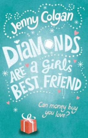 Diamonds are a Girls Best Friend by Jenny Colgan