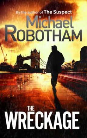 The Wreckage by Michael Robotham