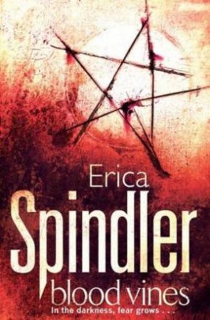 Blood Vines by Erica Spindler