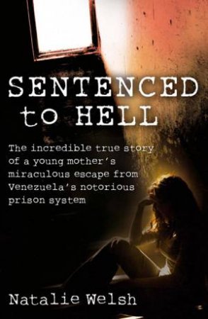 Sentenced to Hell by Natalie Welsh