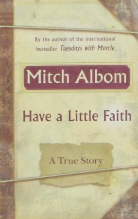 Have a Little Faith by Mitch Albom