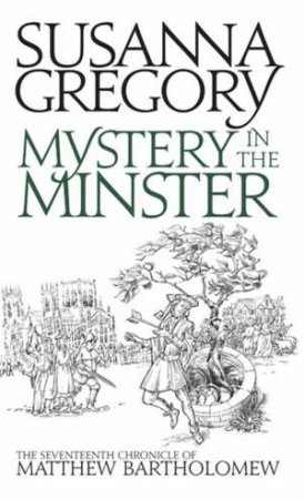 Mystery in the Minster by Susanna Gregory