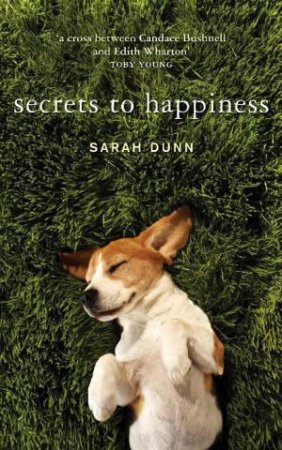 Secrets to Happiness by Sarah Dunn