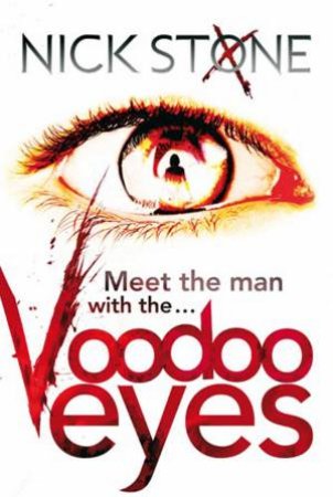 Voodoo Eyes by Nick Stone