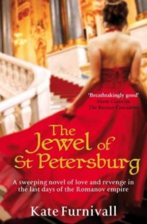 The Jewel of St Petersburg by Kate Furnivall