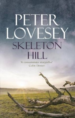 Skeleton Hill by Peter Lovesey