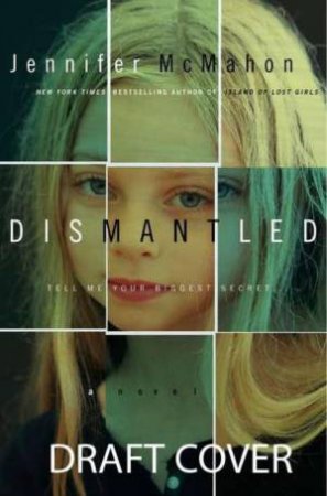 Dismantled by Jennifer McMahon