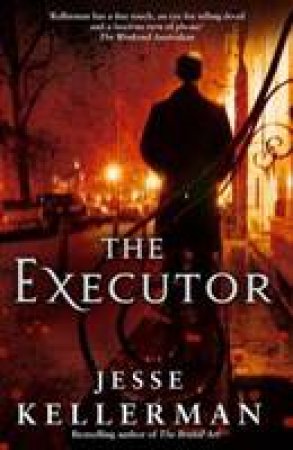 The Executor by Jesse Kellerman