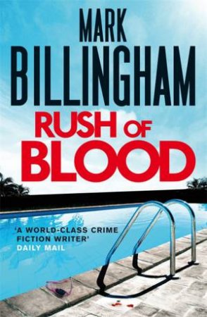 Rush of Blood by Mark Billingham