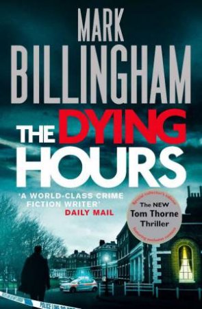 The Dying Hours by Mark Billingham